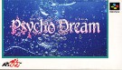 Psycho Dream